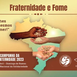 Campanha da Fraternidade 2023